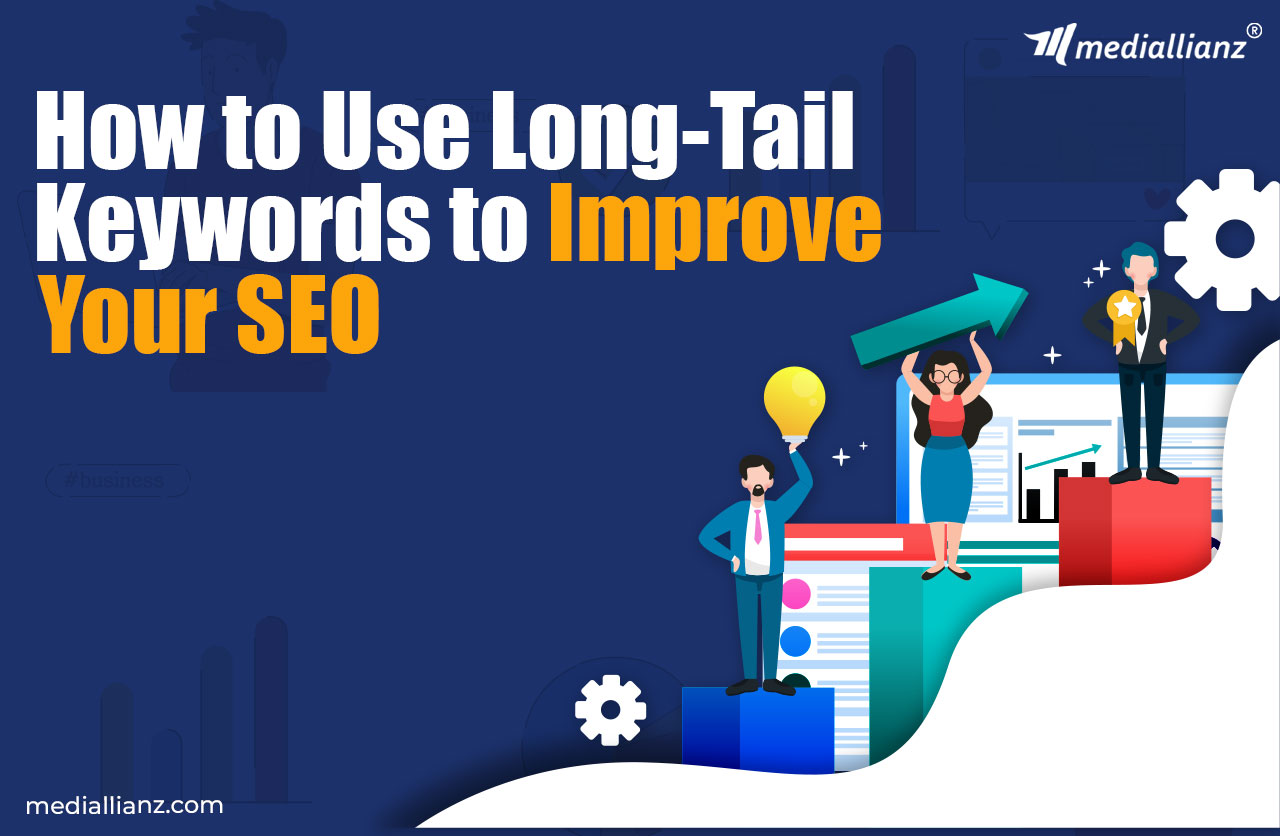 how-to-use-long-tail-keywords-to-improve-your-seo